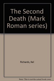 The Second Death (Mark Roman Series #2)