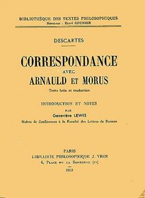 Correspondance avec Arnauld et Morus