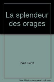 La Splendeur des orages