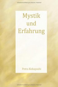 Mystik und Erfahrung (German Edition)