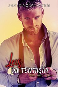 Leis da Tentacao (Charged) (Saints of Denver, Bk 2) (Portugues do Brasil Edition)