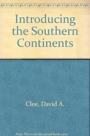 Introducing the Southern Continents