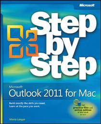 Microsoft Outlook 2011 for Macintosh Step by Step (Step By Step (Microsoft))
