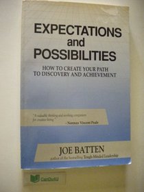 Expectations and Possibilities