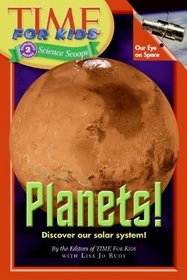 Planets! (Turtleback School & Library Binding Edition) (Time for Kids)