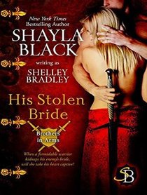 His Stolen Bride (Brothers in Arms)