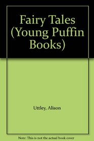 Fairy Tales (Young Puffin Books)