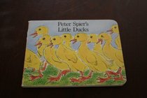 PETER SPIER DUCKS (Doubleday balloon books)
