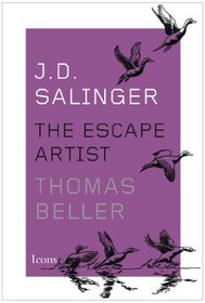 J.D. Salinger: The Escape Artist (Icons)