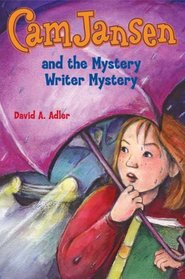 The Mystery Writer Mystery (Cam Jansen, No 27)