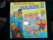 Berenstain Bears Get the Gimmies