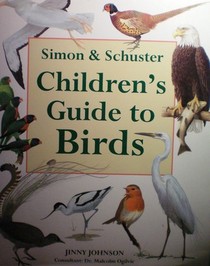 Simon & Schuster Children's Guide to Birds