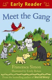 Meet the Gang (Early Reader)