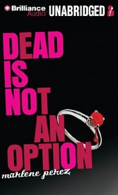 Dead Is Not an Option (Dead Is Series)