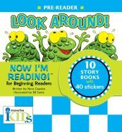 Look Around: Pre-Reader (Now I'm Reading for Beginning Readers)