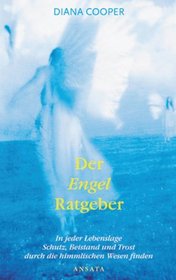 Der Engel- Ratgeber.