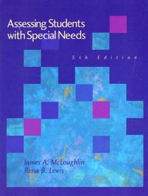Assessing Students with Special Needs (5th Edition)