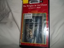 The Burglar in the Closet: A Bernie Rhodenbarr Mystery (Chivers Sound Library)