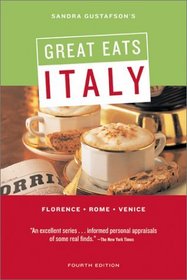 Sandra Gustafson's Great Eats Italy