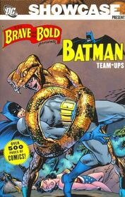 Showcase Presents: The Brave and the Bold: Batman Team-Ups, Vol 1