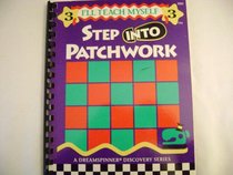 Step into Patchwork (I'll Teach Myself, 3)