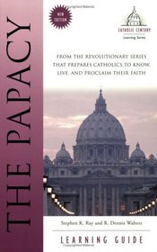 The Papacy Learning Guide (Catholic Century)