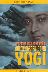Autobiographie D'un Yogi (French Edition)