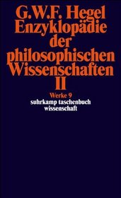 Enzyklopaedie Der Philosophischen Wissenschaften Im Grundrisse(1830)Tl2 (German Edition)