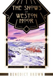 The Snows of Weston Moor: A 1920s Christmas Mystery (Lord Edgington Investigates...)