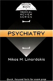 Dig Up Bones: Psychiatry