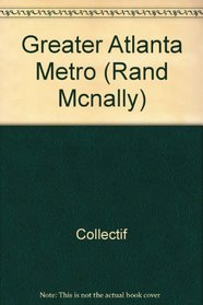 Greater Atlanta Metro Georgia City Map (Rand Mcnally)