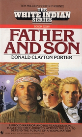 Father and Son (White Indian, Bk 24)