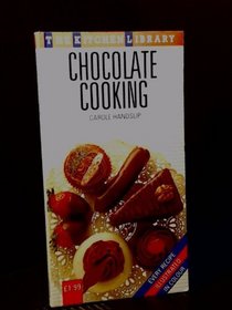 Chocolate Cooking (Kitchen Library)