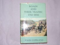 Roads and Their Traffic, 1750-1850 ([Reprints of economic classics])