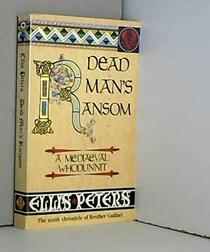 Dead Man's Ranson (Cadfael) (Spanish Edition)