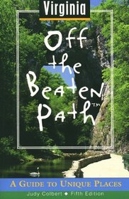 Virginia Off the Beaten Path: A Guide to Unique Places