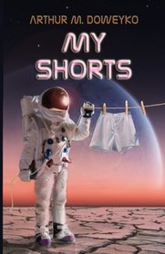 My Shorts: 13 SFF Short Stories