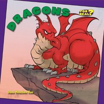 Dragons (Benchmark Chapter Books: for Real?)