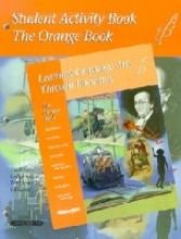 The Orange Book (Learning Languarge Arts Through Literature)