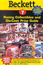 Beckett Racing Price Guide and Alphabetical Checklist (Beckett Racing Collectibles and Die-Cast Price Guide, 7)