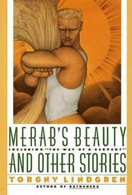Merab's Beauty and Other Stories: Including the Way of a Serpent