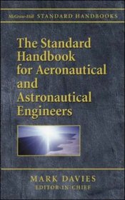 Standard Handbook for Aeronautical and Astronautical Engineers