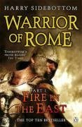 Warrior of Rome - Part One - Fire in the East