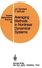 Averaging Methods in Nonlinear Dynamical Systems (Applied Mathematical Sciences)