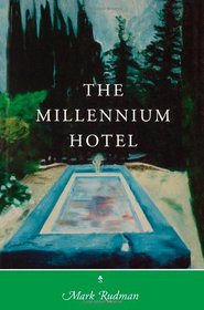 The Millennium Hotel: The Rider Quintet, vol. 2 (Wesleyan Poetry)
