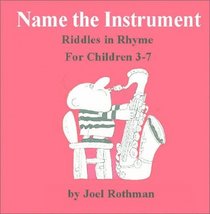 JRP75 - Name the Instrument Riddles in Rhyme for Children 3-7