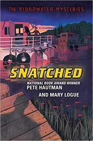 Snatched (Bloodwater Mysteries)