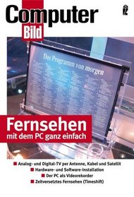 Fernsehen und PC ganz einfach