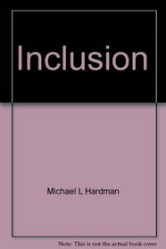 Inclusion-- issues of educating students with disabilities in regular education settings for