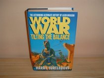 Worldwar: Tilting the Balance
